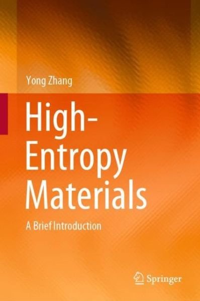 Cover for Zhang · High Entropy Materials (Buch) [1st ed. 2019 edition] (2019)