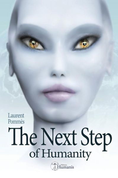 Cover for Laurent Pommes · The Next Step of Humanity (Paperback Book) (2015)