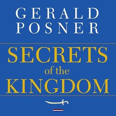 Cover for Gerald Posner · Secrets of the Kingdom (CD) (2005)