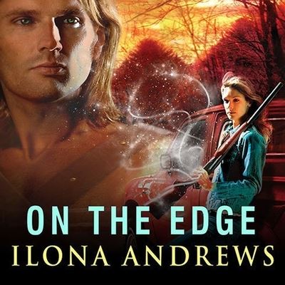 Cover for Ilona Andrews · On the Edge (CD) (2009)