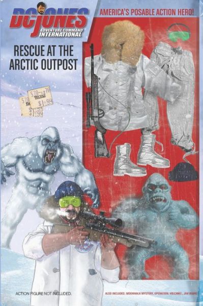D.C. Jones and Adventure Command International 2 - Adventure Command International - Jim Beard - Books - Independently Published - 9798488464254 - October 10, 2021