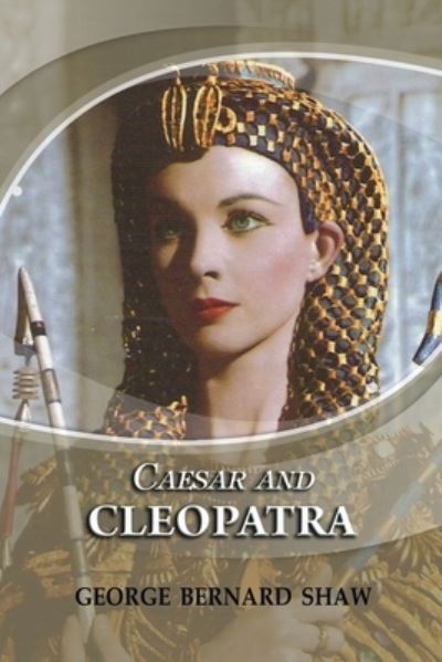 Cover for Bernard Shaw · Caesar and Cleopatra (Paperback Book) (2020)