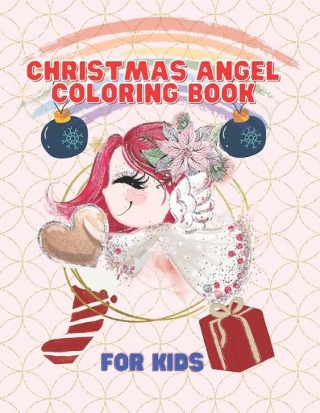 Cover for Efairy Zack · Christmas Angel Coloring Book For Kids (Paperback Bog) (2020)
