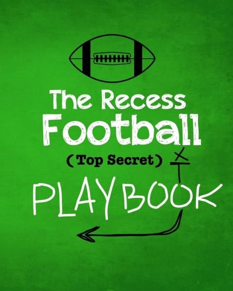 Cover for Bryson Cyphers · The Recess Football Playbook (Paperback Book) (2020)