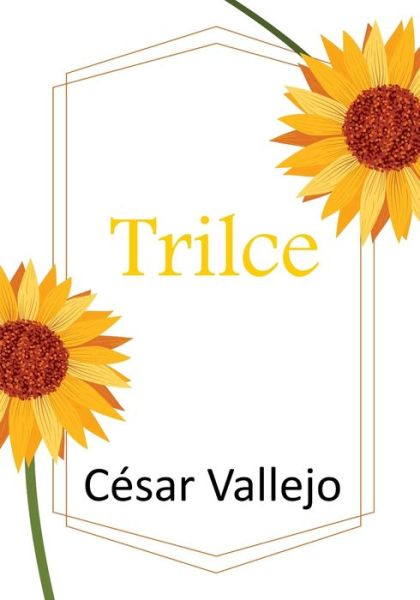 Cover for Cesar Vallejo · Trilce (Paperback Book) (2020)