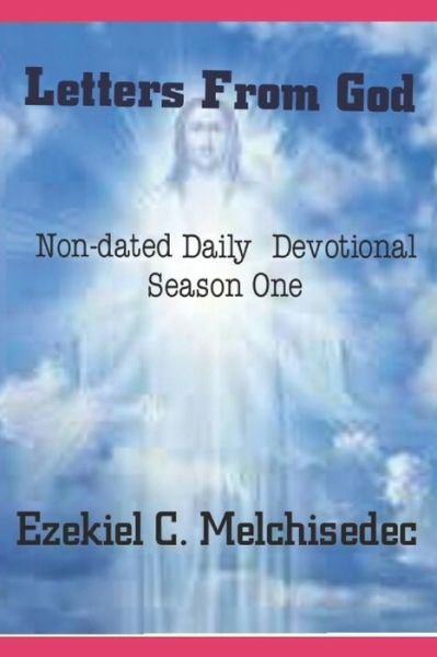 Cover for Ezekiel C Melchisedec · Letters From God (Paperback Book) (2020)