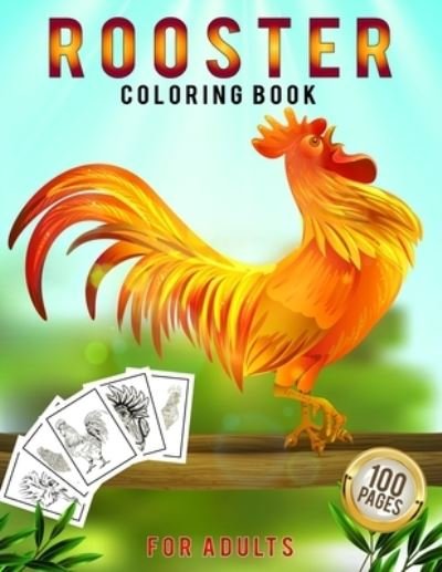 Cover for Jh Publications · Rooster Coloring Book for Adults (Taschenbuch) (2021)