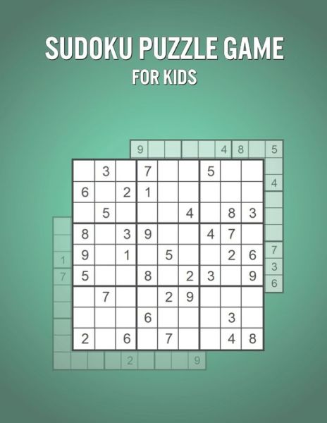 Cover for Claire Evans · Sudoku Puzzle Game For Kids (Paperback Book) (2021)