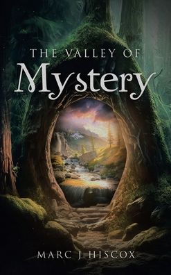 Cover for Marc J. Hiscox · Valley of Mystery (Bog) (2023)