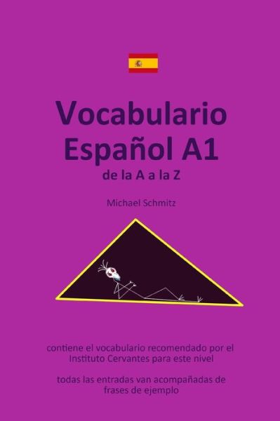 Cover for Michael Schmitz · Vocabulario Espanol A1: de la A a la Z (Pocketbok) (2022)