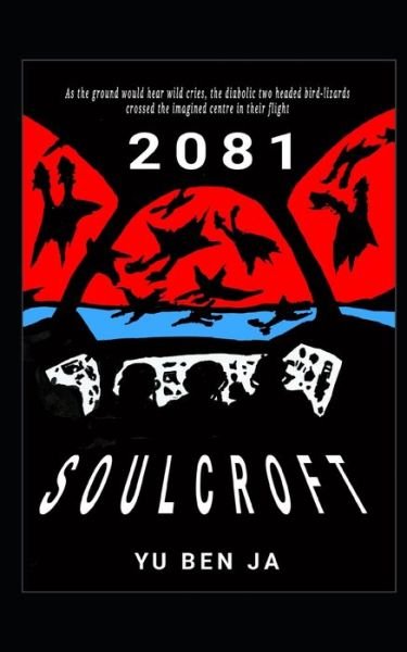 Cover for Yu Ben Ja · 2081 Soulcroft - Soulcroft (Paperback Book) (2022)