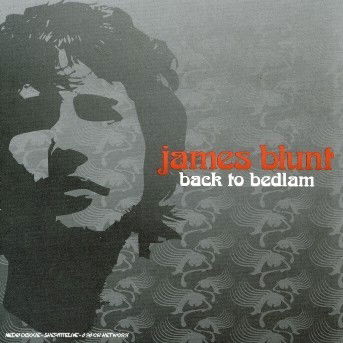 Back To Bedlam - James Blunt - Musique - ATLANTIC - 0075678375255 - 16 juin 2015