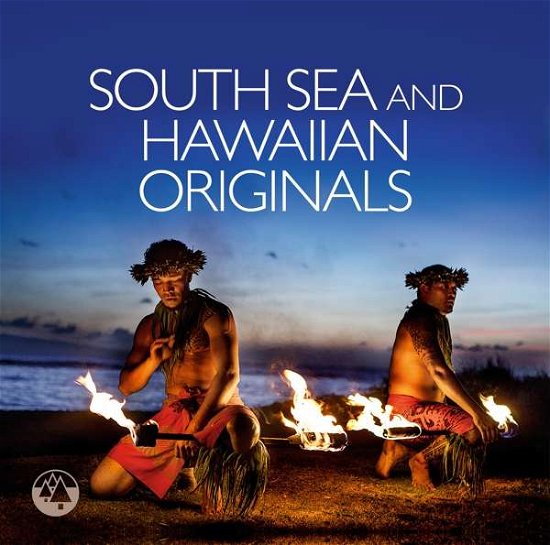Cover for South Sea &amp; Hawaiian Originals (CD) (2017)