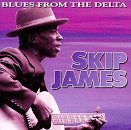 Blues From The Delta - Skip James - Música - ACE RECORDS - 0090204663255 - 25 de janeiro de 1999