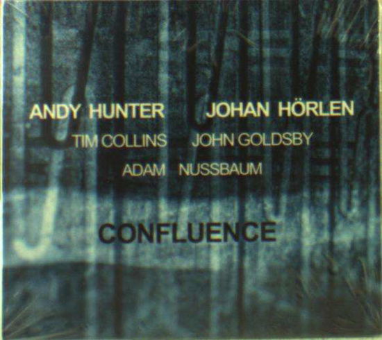 Confluence - Andy Hunter - Music - River Records - 0191924376255 - November 3, 2017