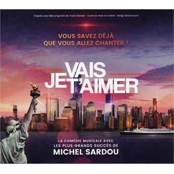 Various Artists · Je Vais T'aimer, La Comedie Musicale (CD) (2021)