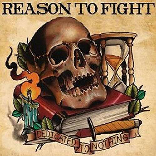 Cover for Reason To Fight · Dedicated To Nothing (CD) (2014)