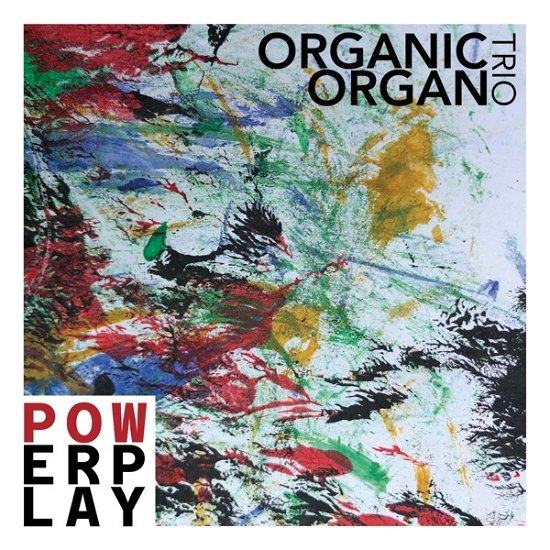 Cover for Organic Organ Trio · Powerplay (CD) (2023)