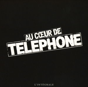 Au Coeur De Telephone - Telephone - Music - PLG - 0825646085255 - November 19, 2015