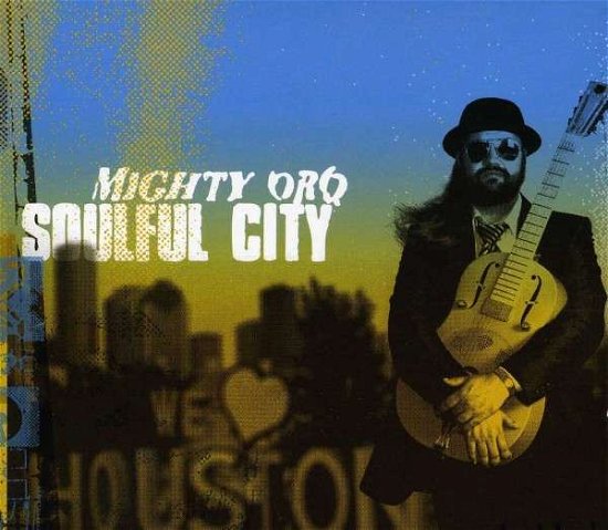 Cover for Mighty Orq · Soulful City (CD) (2013)