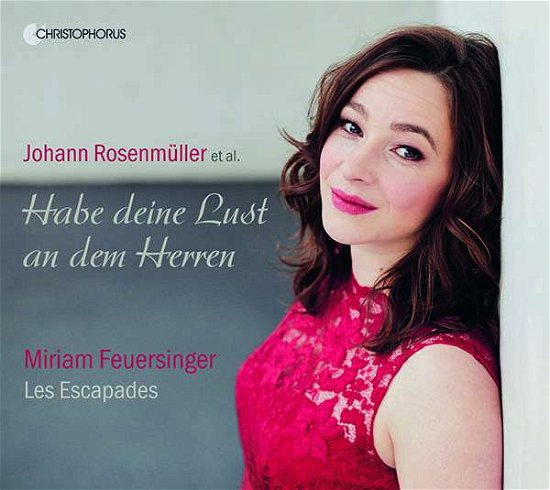 Cover for Feuersinger · Habe Deine Lust an Dem Herren / Sacred Concertos (CD) (2018)