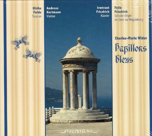 Cover for Widor / Fulde · Papillons Bleus (CD) [Digipak] (2013)
