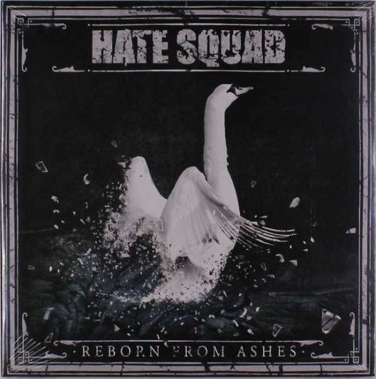 Cover for Hate Squad · Reborn from Ashes (Lim. Clear Vinyl) (LP) (2018)