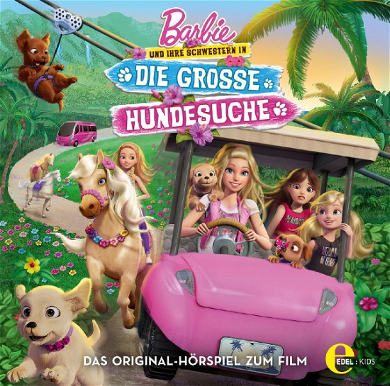 Cover for Barbie · Barbie &amp; Ihre Schwestern in Die Grosse Hundesuche (CD) (2016)