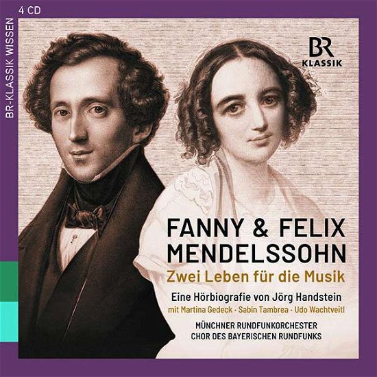 Two Lives Devoted - Mendelssohn, F. & F. - Musik - BR KLASSIK - 4035719009255 - 3. Januar 2020