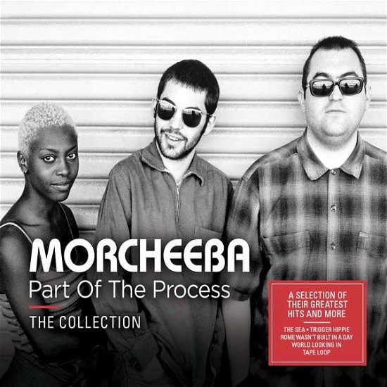 Part of the Process - The Coll - Morcheeba - Musiikki - BMG Rights Management LLC - 4050538418255 - perjantai 28. helmikuuta 2020