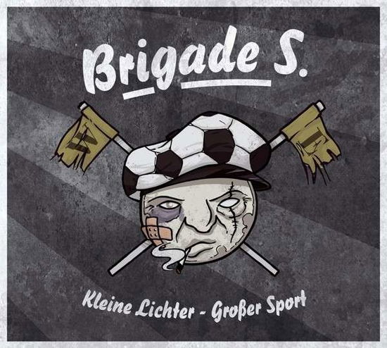 Kleine Lichter: Grosser Sport - Brigade S. - Muzyka - SBAS - 4250137268255 - 12 listopada 2013