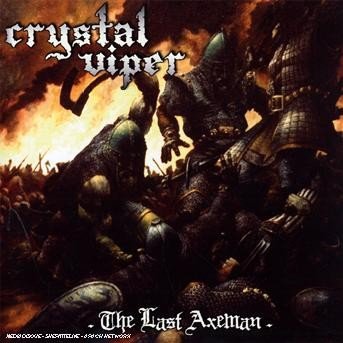 Cover for Crystal Viper · The Last Axeman (CD) (2008)