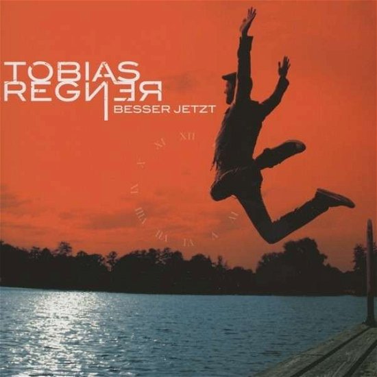 Cover for Tobias Regner · Besser Jetzt (CD) (2013)