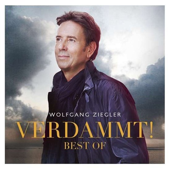 Cover for Wolfgang Ziegler · Verdammt! Best of (CD) (2016)