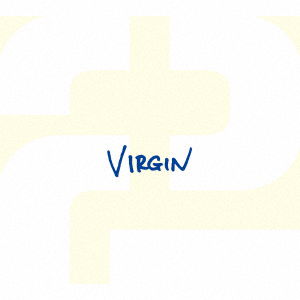 Cover for 2 · Virgin (CD) [Japan Import edition] (2017)