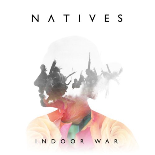 Indoor War - Natives - Muziek - VINYL JUNKIE - 4526180165255 - 30 april 2014