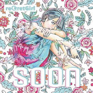 Cover for Regretgirl · Soon (CD) [Japan Import edition] (2019)