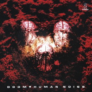 Cover for Doom · Human Noise * (CD) [Japan Import edition] (2007)