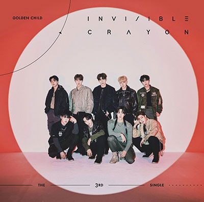 Invisible Crayon - Golden Child - Music - UNIVERSAL MUSIC JAPAN - 4988031539255 - April 21, 2023