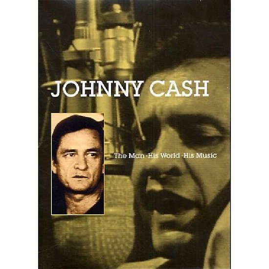 Cover for Johnny Cash · Man His World His Music (Dv (DVD) (2007)