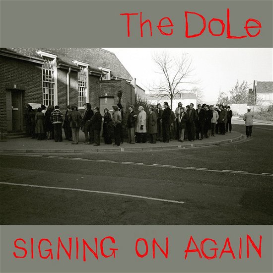 Cover for The Dole · Signing on Again (LP) (2022)