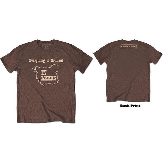 Cover for Kaiser Chiefs · Kaiser Chiefs Unisex T-Shirt: Everything Is Brilliant (Chestnut Brown) (Back Print) (T-shirt) [size S] [Brown - Unisex edition] (2019)