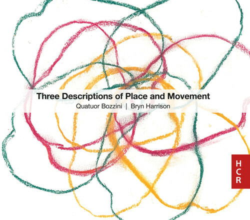 Cover for Quatuor Bozzini · Three Descriptions Of Place And Movement (CD) (2022)