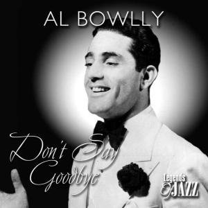 Cover for Bowlly, Al - Don't say goodbye (CD) (2003)