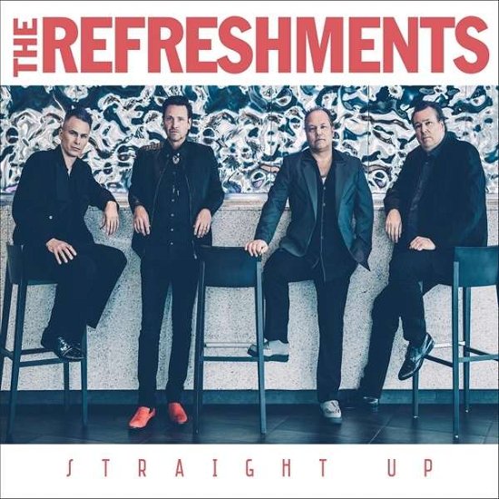 Cover for Refreshments · Straight Up (CD) (2016)