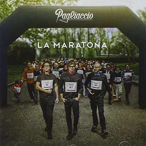 Cover for Pagliaccio · La Maratona (CD) (2015)