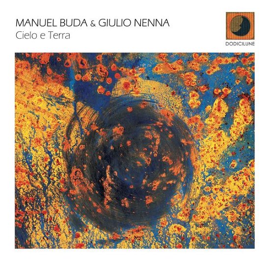 Cover for Buda,manuel &amp; Nenna Giulio · Cielo E Terra (CD) (2014)