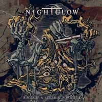 Cover for Nightglow · Rage of a Bleedin’ Society (CD) (2019)