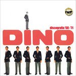 Cover for Dino · Discografia '68-'71 (CD) (2016)