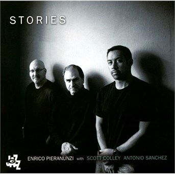 Stories - Enrico Pieranunzi - Musikk - CAMJAZZ - 8052405141255 - 20. mai 2014